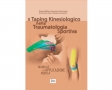 Il Taping Kinesiologico nella Traumatologia Sportiva, R. Bellia