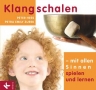 Klangschalen mit allen Sinnen spielen & lernen, 1 German book